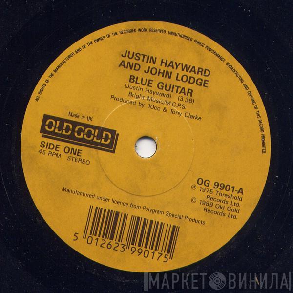 Justin Hayward, John Lodge - Blue Guitar