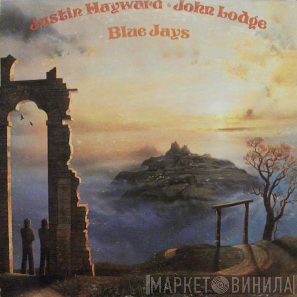 Justin Hayward, John Lodge - Blue Jays