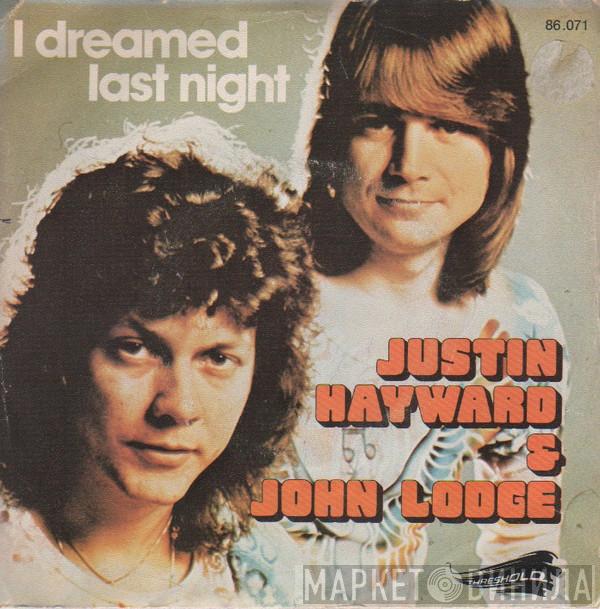 , Justin Hayward  John Lodge  - I Dreamed Last Night