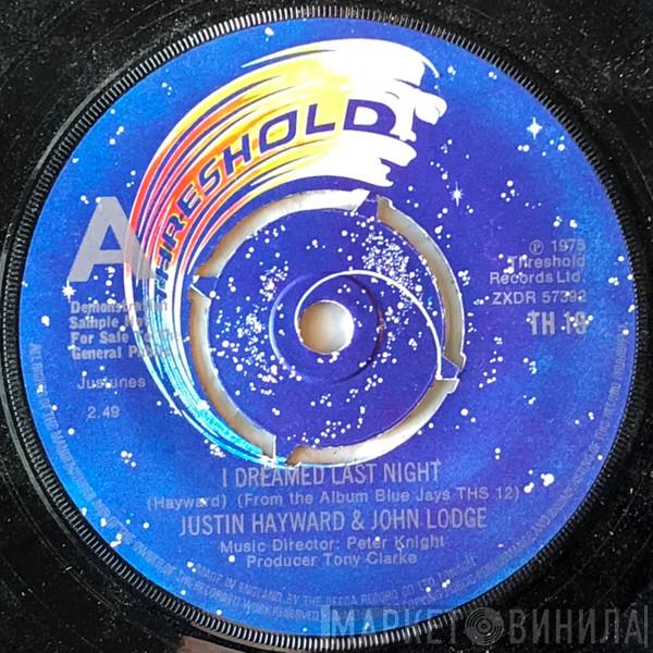 Justin Hayward, John Lodge - I Dreamed Last Night