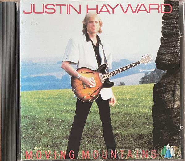  Justin Hayward  - Moving Mountains