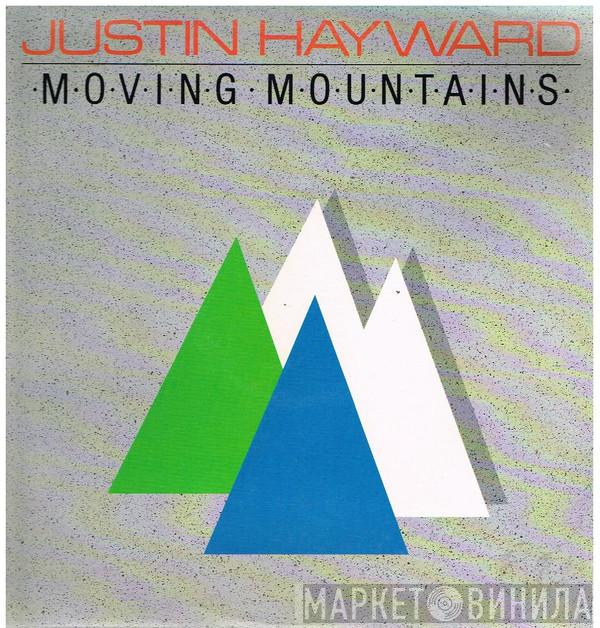  Justin Hayward  - Moving Mountains