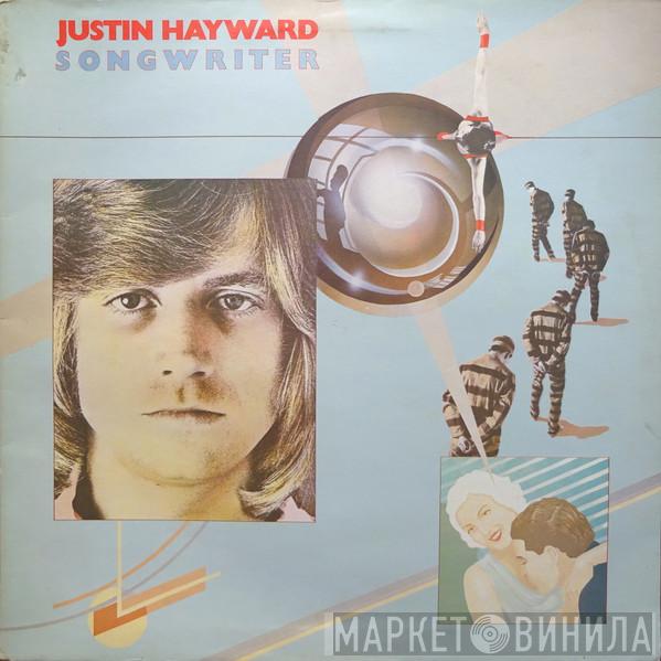 Justin Hayward - Songwriter