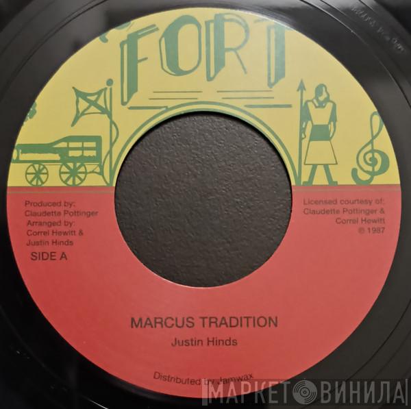Justin Hinds - Marcus Tradition