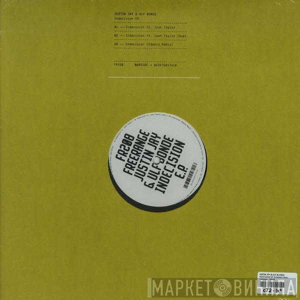 Justin Jay , Ulf Blonde - Indecision EP