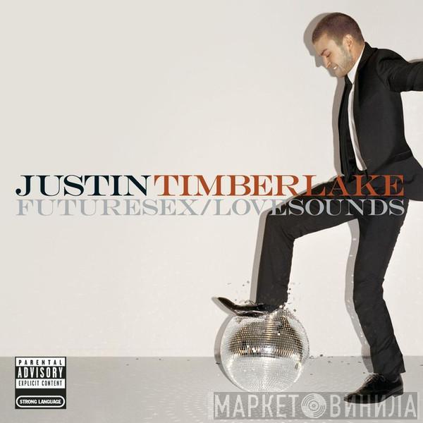  Justin Timberlake  - Futuresex/Lovesounds