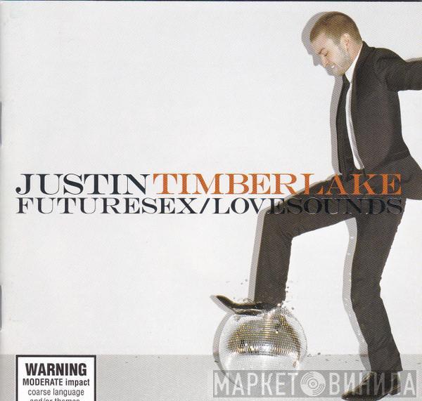  Justin Timberlake  - Futuresex/Lovesounds