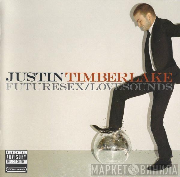  Justin Timberlake  - Futuresex/Lovesounds
