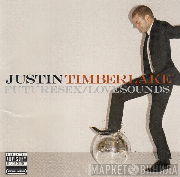  Justin Timberlake  - Futuresex/Lovesounds