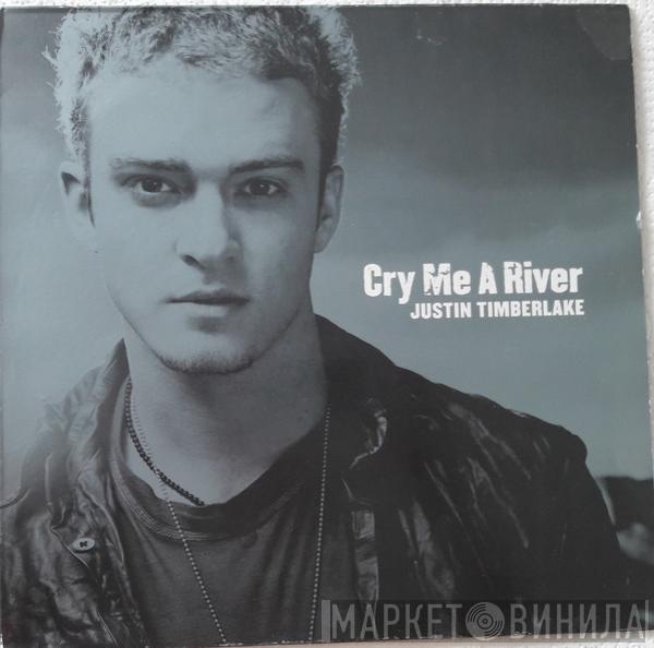 Justin Timberlake - Cry Me A River