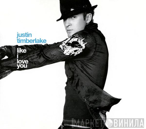  Justin Timberlake  - Like I Love You
