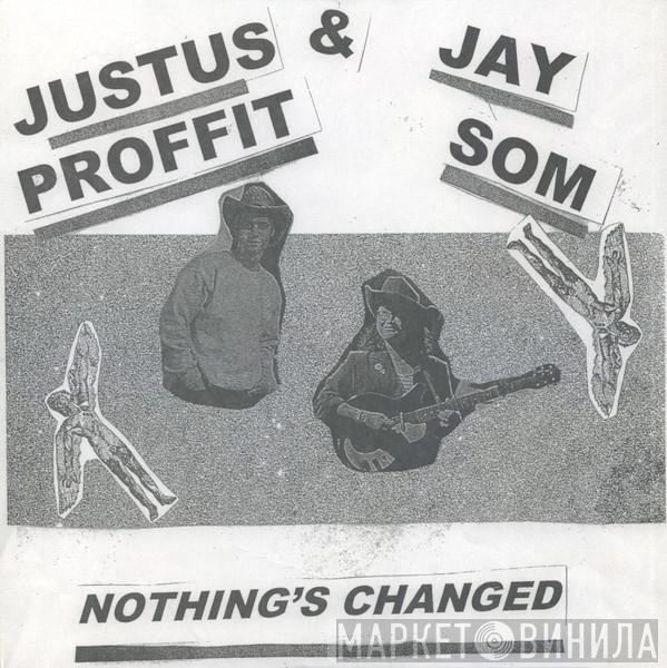 Justus Proffit, Jay Som - Nothing's Changed