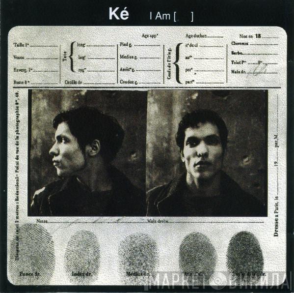  Ké  - I Am [...]
