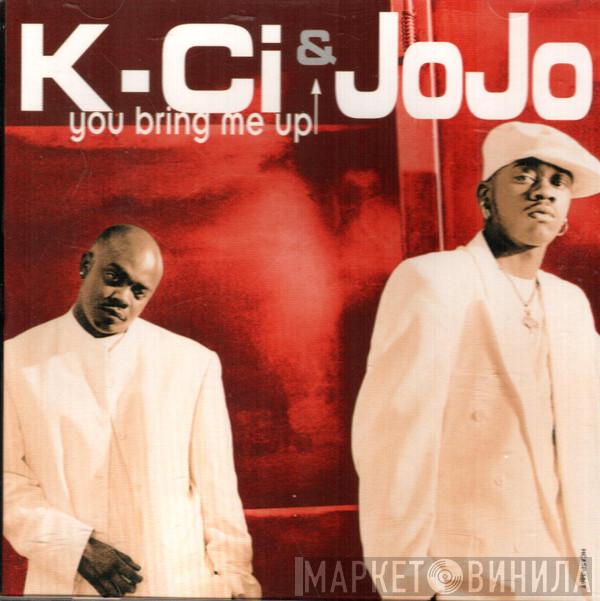  K-Ci & JoJo  - You Bring Me Up