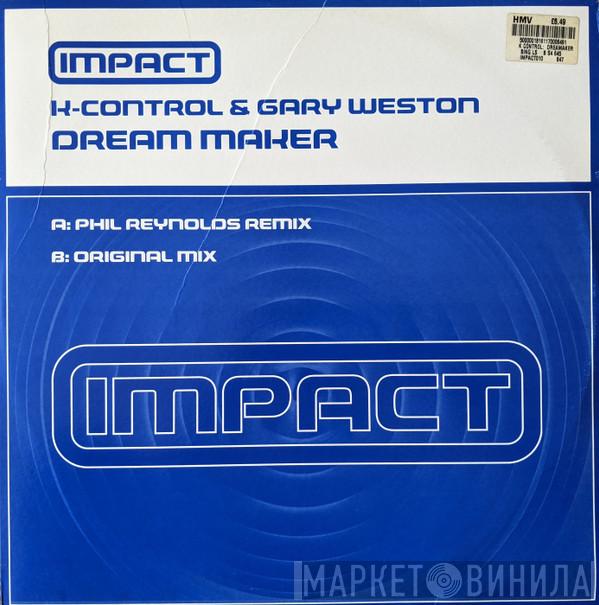 K-Control, Gary Weston - Dream Maker