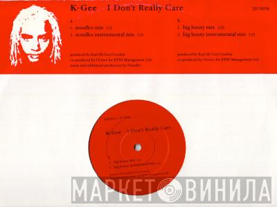 K-Gee - I Don't Really Care