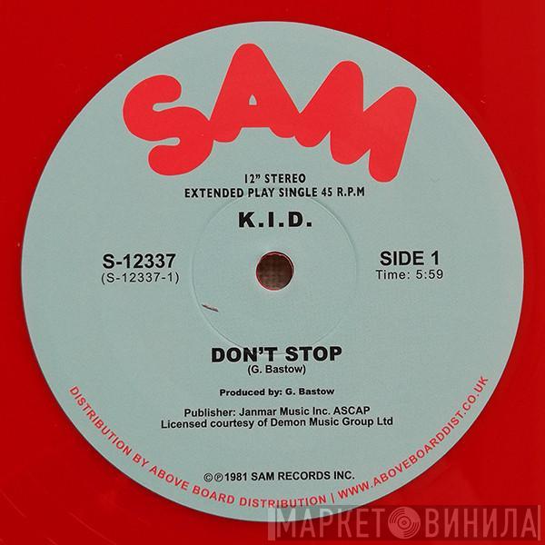 K.I.D. - Don't Stop