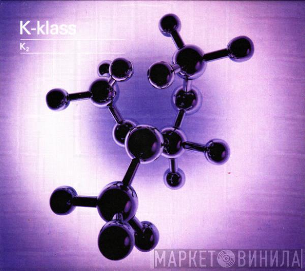K-Klass - K2