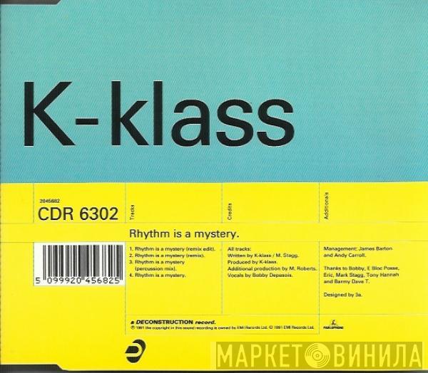  K-Klass  - Rhythm Is A Mystery