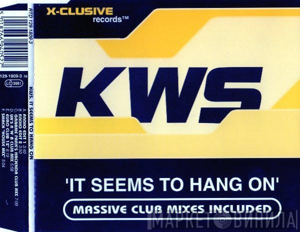 K.W.S. - It Seems To Hang On