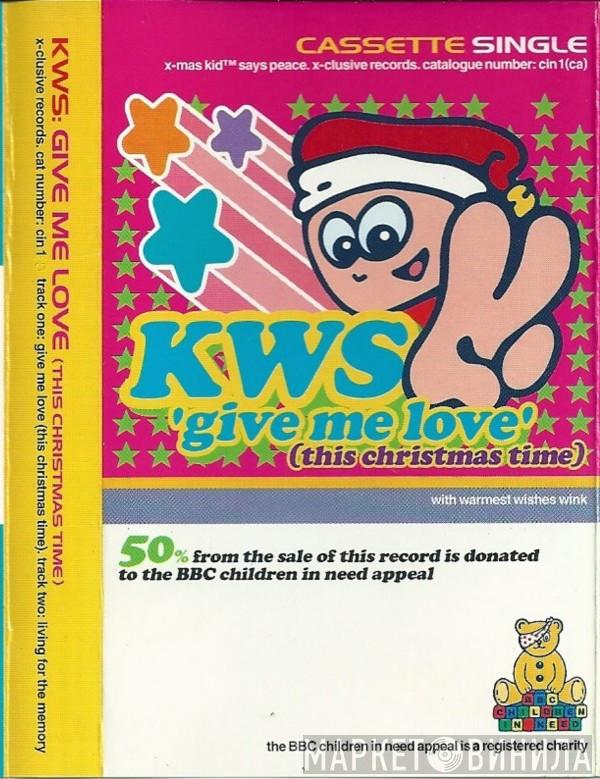  K.W.S.  - Give Me Love (This Christmas Time)