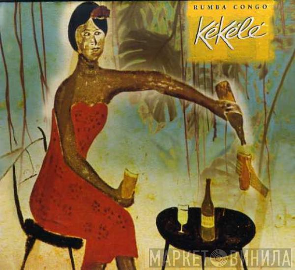Kékélé - Rumba Congo