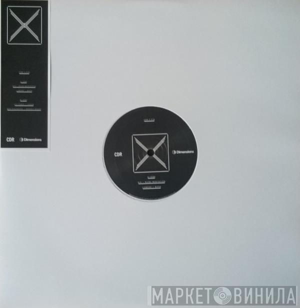 K15, Lismore , FYI Chris, Ben Houghton - CDR X Dimensions: Dimension Sounds
