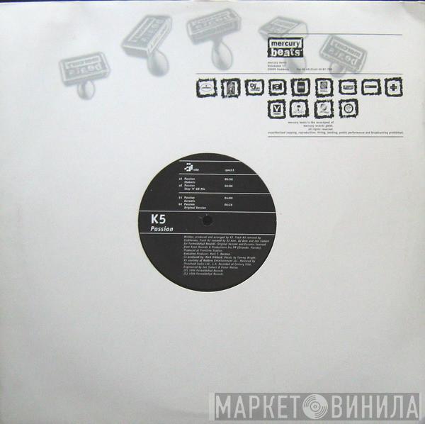 K5 - Passion