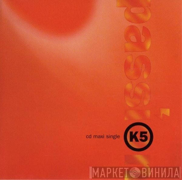  K5  - Passion