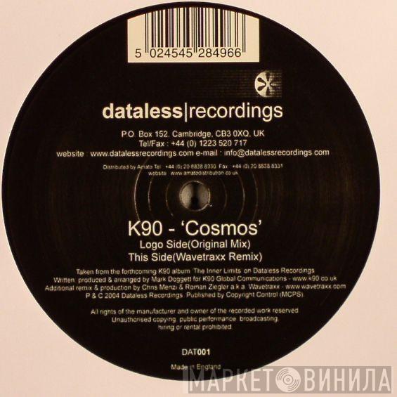 K90 - Cosmos