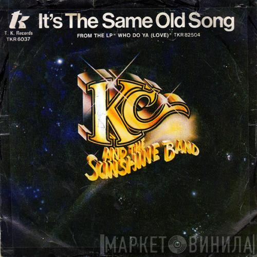  KC & The Sunshine Band  - It's The Same Old Song / Let's Go Party