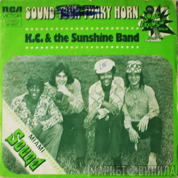  KC & The Sunshine Band  - Sound Your Funky Horn / I'm A Pushover