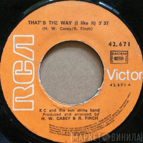  KC & The Sunshine Band  - That's The Way (I Like It) / Ain't Nothing Wrong
