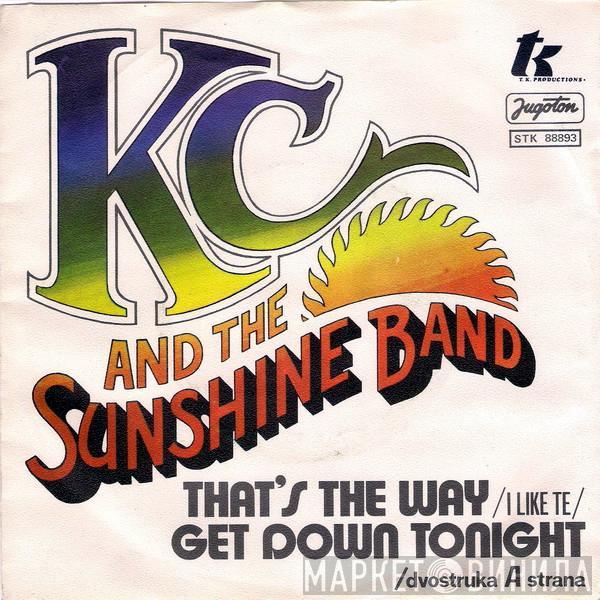  KC & The Sunshine Band  - That's The Way (I Like It) / Get Down Tonight
