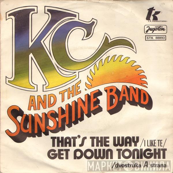  KC & The Sunshine Band  - That's The Way (I Like It) / Get Down Tonight