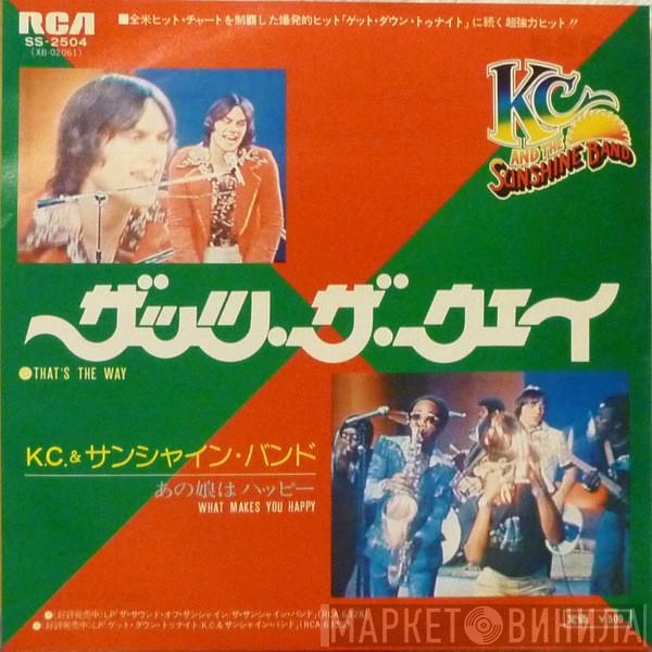  KC & The Sunshine Band  - That's The Way (I Like It) / What Makes You Happy