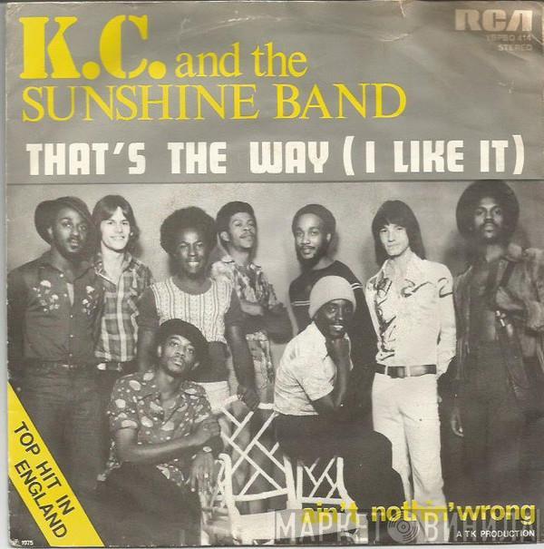  KC & The Sunshine Band  - That's the Way / Ain't Nothing Wrong