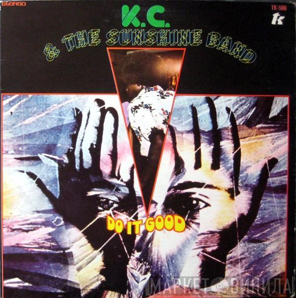  KC & The Sunshine Band  - Do It Good