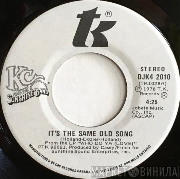  KC & The Sunshine Band  - It's The Same Old Song