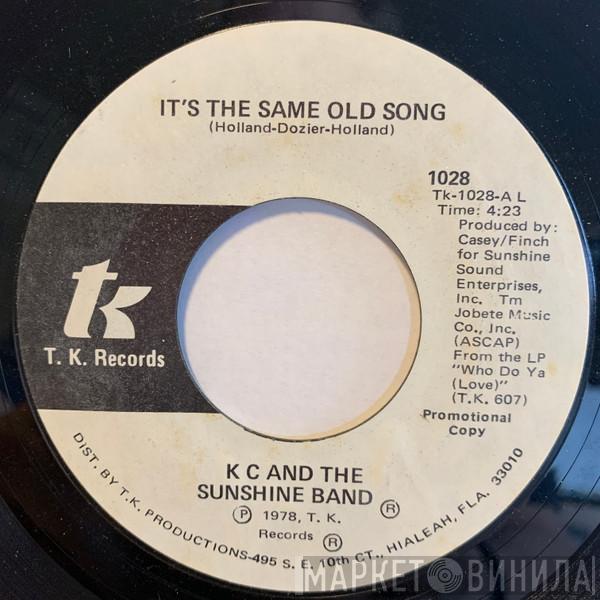  KC & The Sunshine Band  - It's The Same Old Song