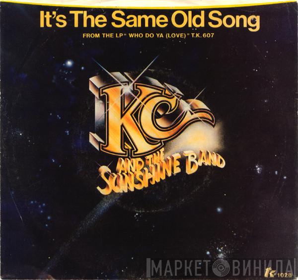  KC & The Sunshine Band  - It's The Same Old Song