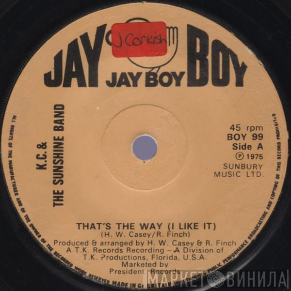 KC & The Sunshine Band - That's The Way (I Like It)