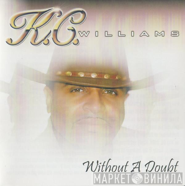 KC Williams - Without A Doubt