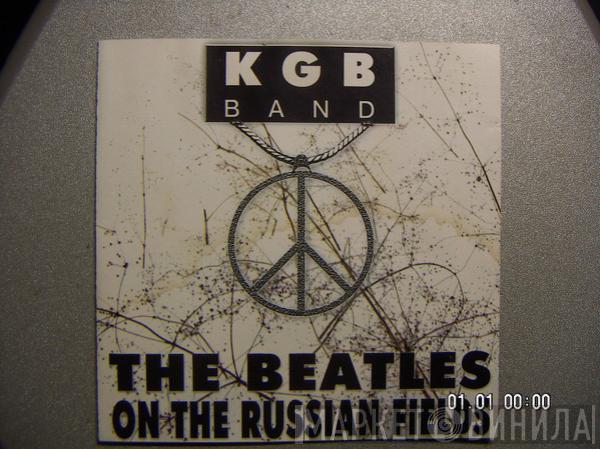 KGB Band - The Beatles On The Russian Fields
