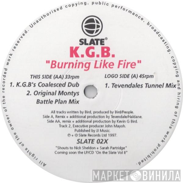  KGB  - Burning Like Fire