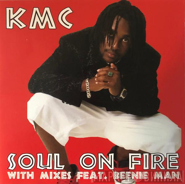  KMC   - Soul On Fire