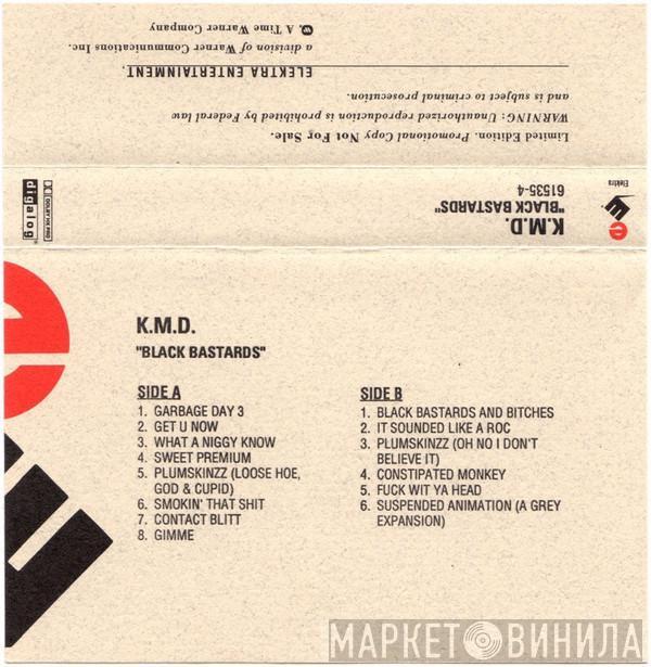  KMD  - Black Bastards