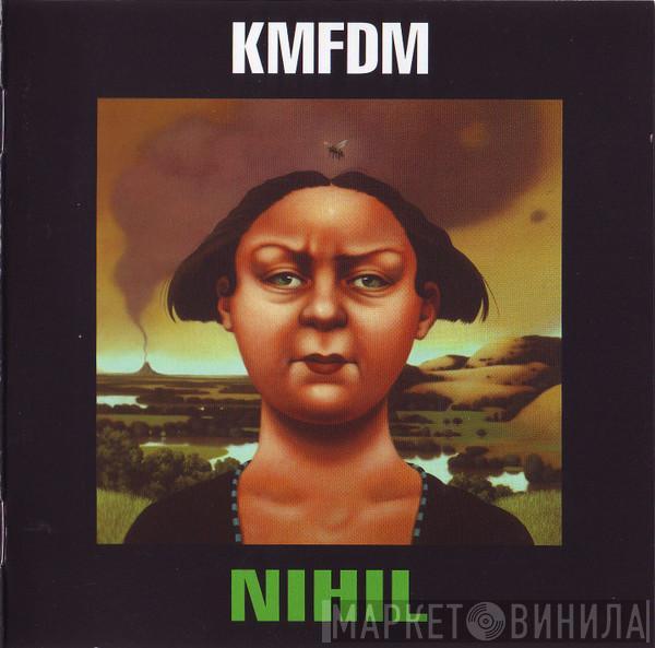 KMFDM - Nihil