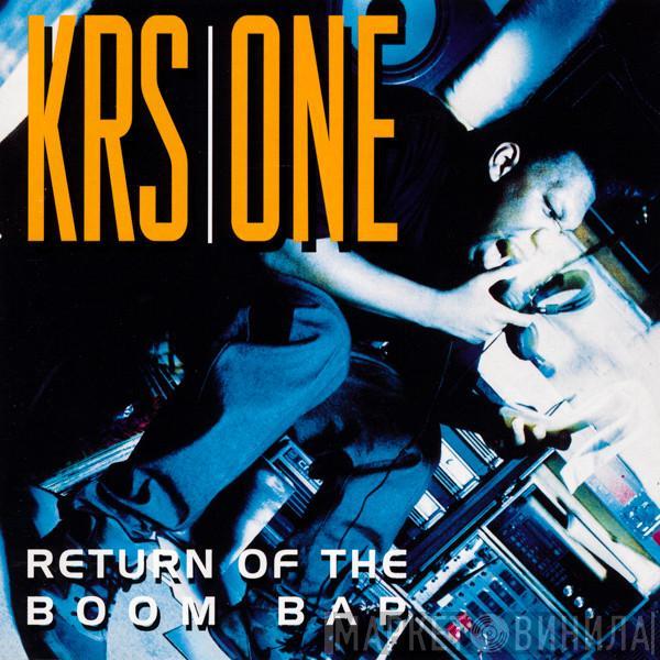  KRS-One  - Return Of The Boom Bap