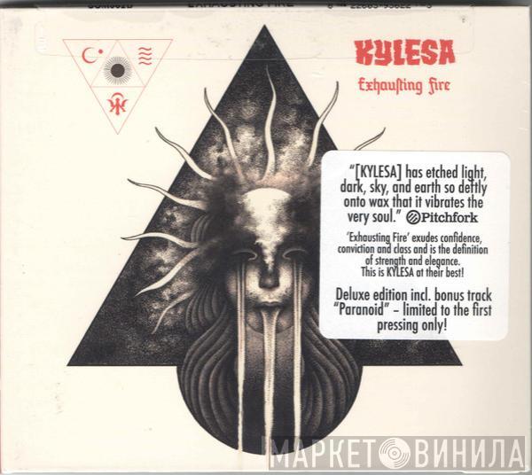  KYLESA  - Exhausting Fire